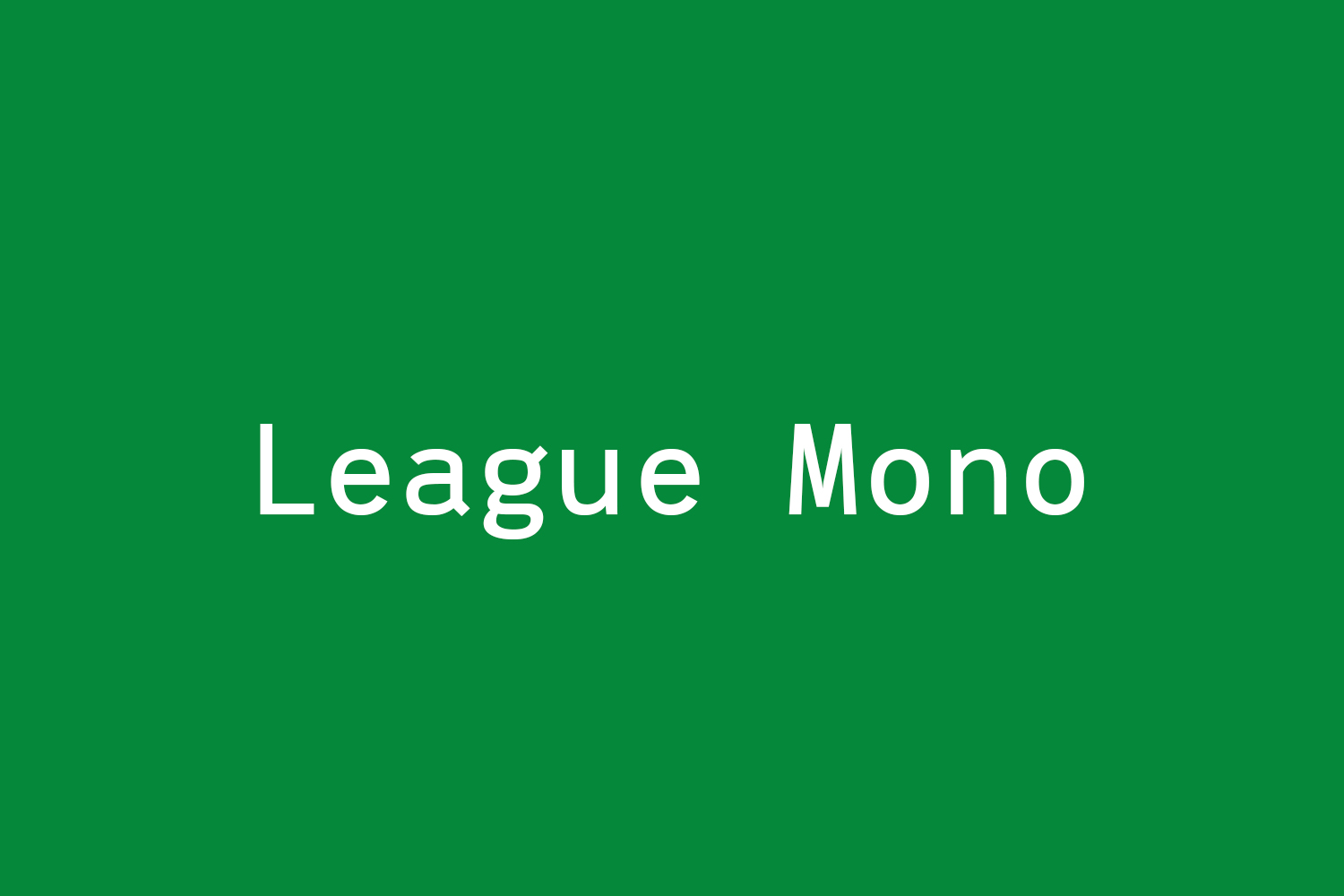 League Mono