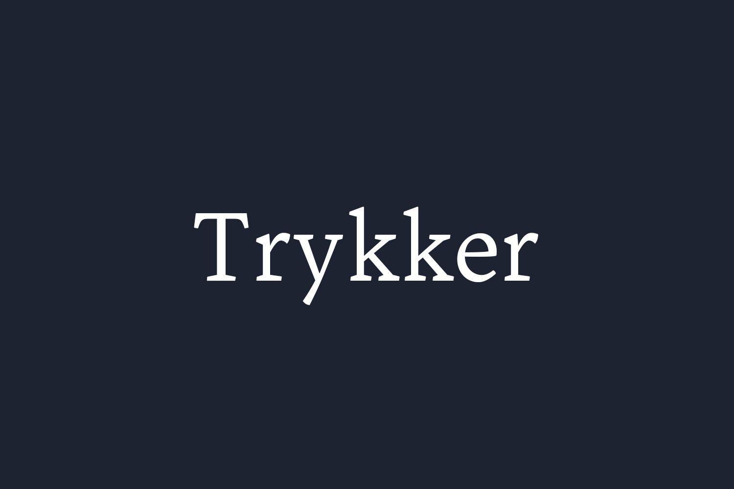 Trykker