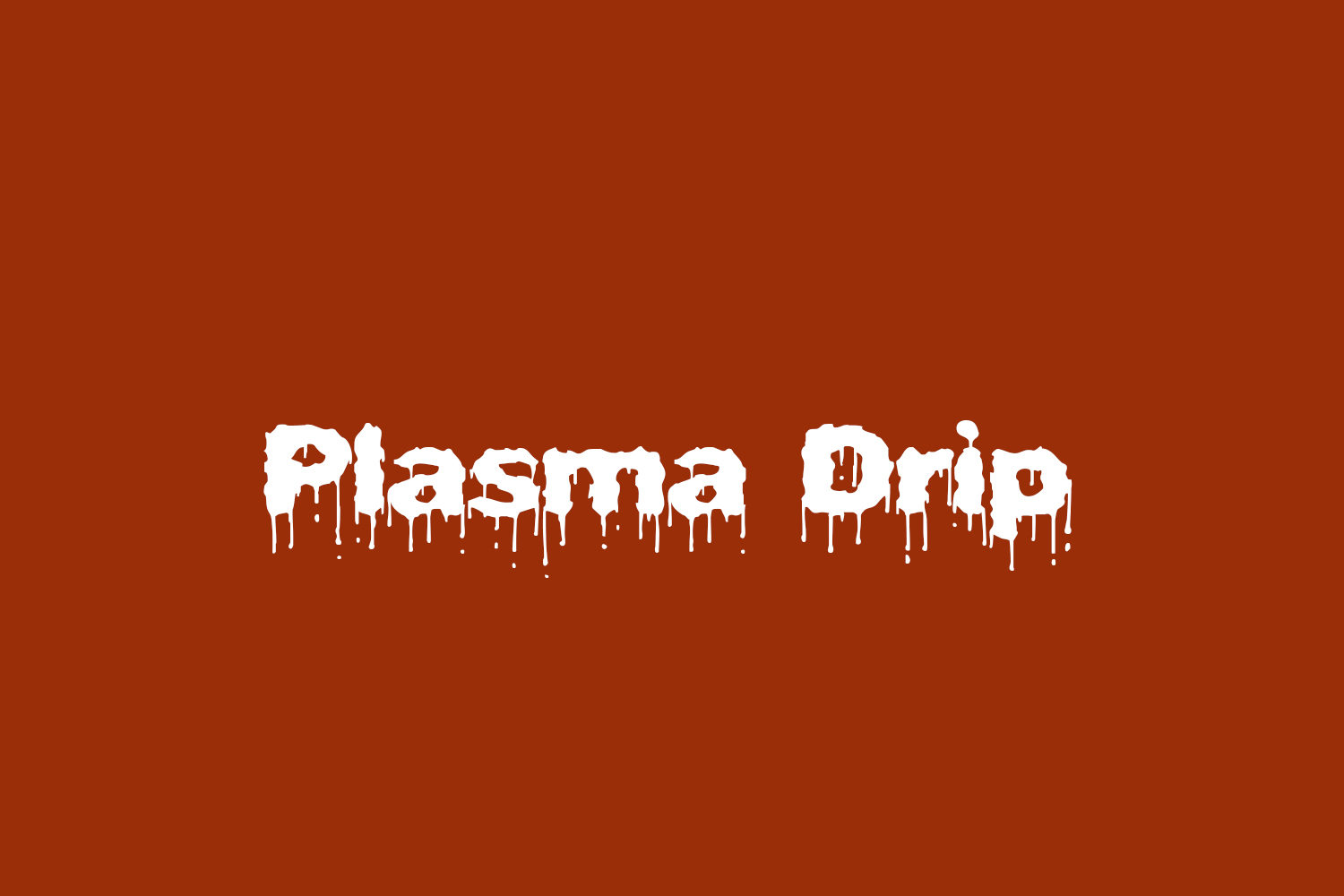 Plasma Drip  Fonts Shmonts