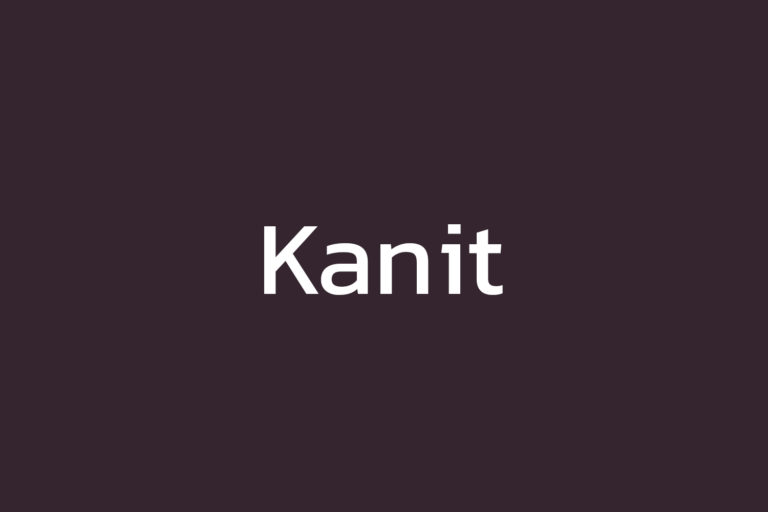 Kanit | Fonts Shmonts