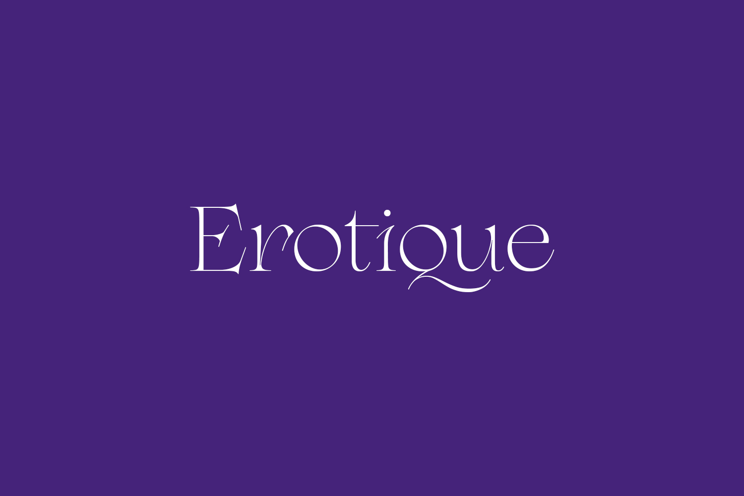 Erotique Font