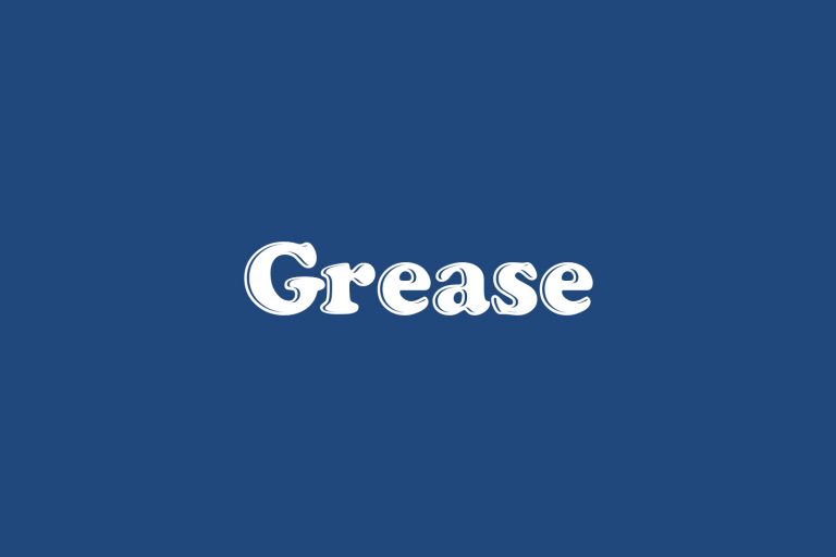 Grease | Fonts Shmonts