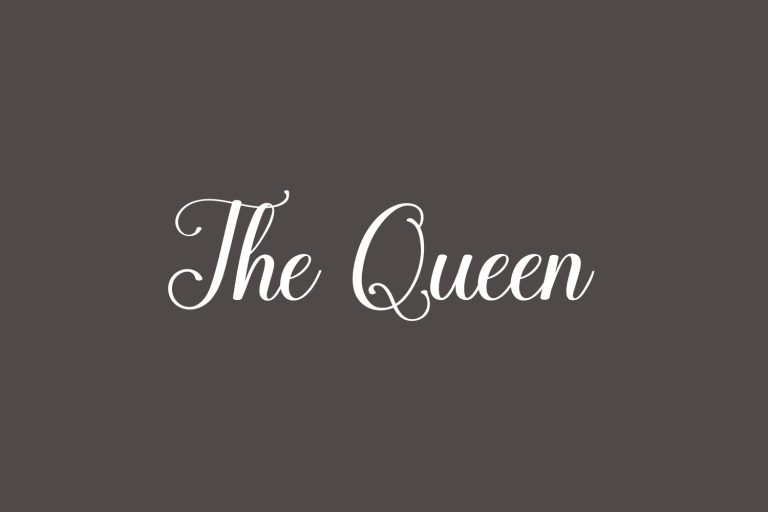 The Queen | Fonts Shmonts