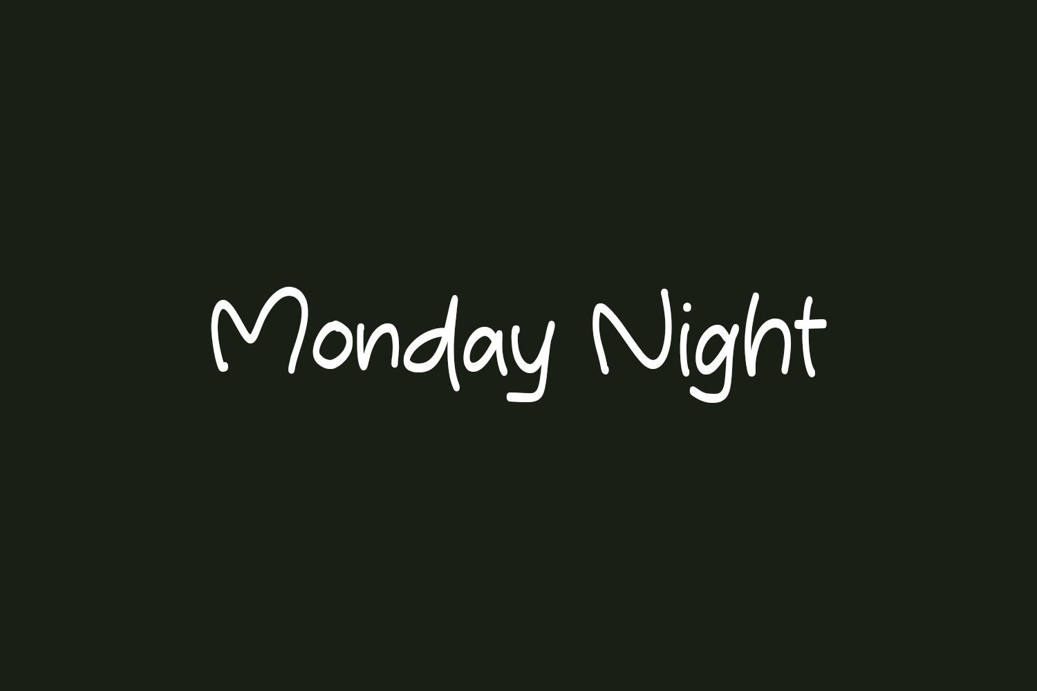 Free Monday Night Font